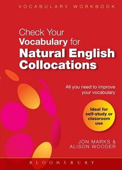 Check Your Natural Vocabulary for Natural English Collocations